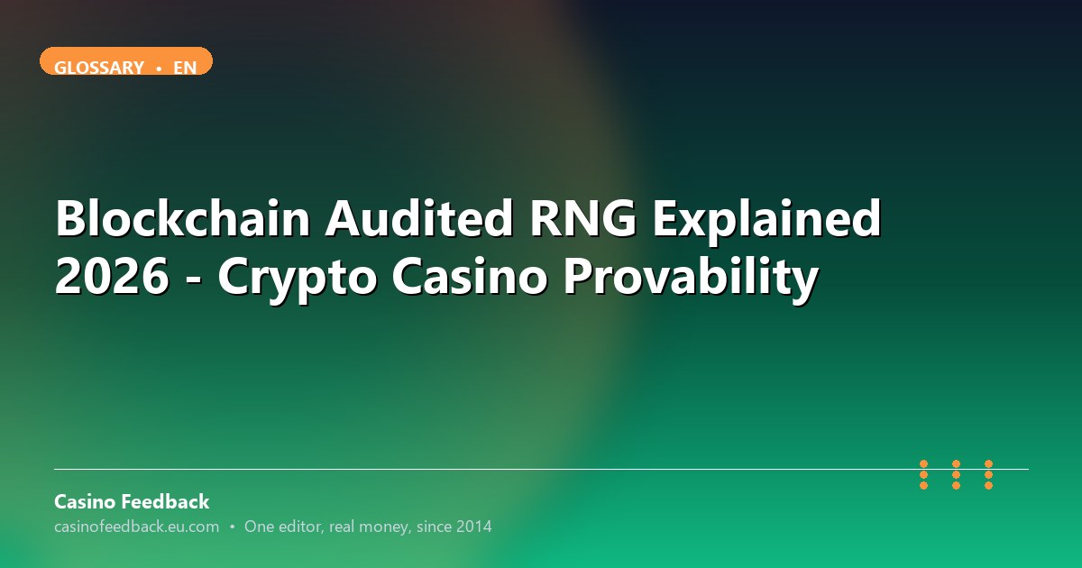 Casino Feedback explainer on blockchain RNG provability